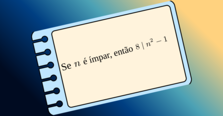 Teoria dos Números – 01- Se $n$ é ímpar, então 8 divide $n^2-1$
